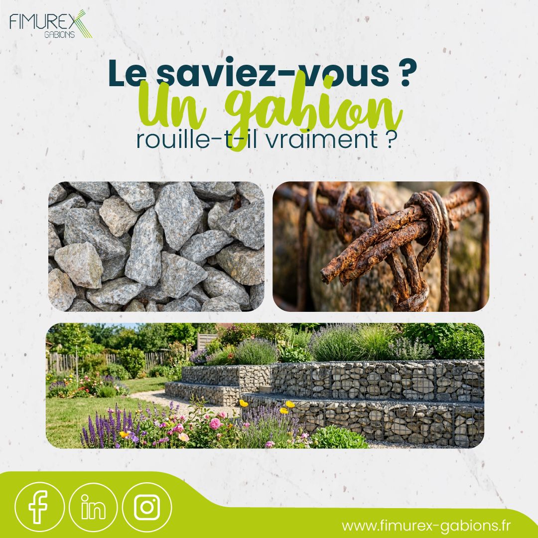 Un gabion peut-il rouiller avec le temps ?